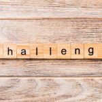 Challenge Word Written On Wood Block. Challenge Text On Wooden T